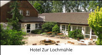 Hotel Zur Lochmühle